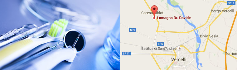 Dentista Vercelli - Dott. Lomagno